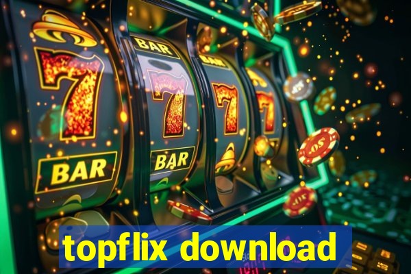 topflix download